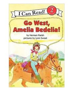 Go West| Amelia Bedelia!