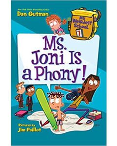 My Weirdest School #7: Ms. Joni Is a Phony!