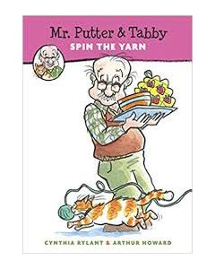 Mr. Putter and Tabby Spin the Yarn