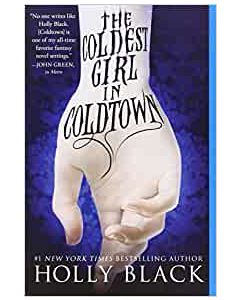 The Coldest Girl in Coldtown