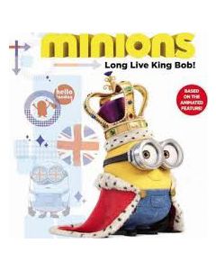 Minions: Long Live King Bob!