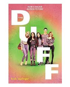 The Duff: (designated Ugly Fat Friend)