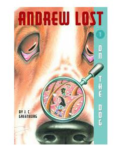 Andrew Lost #1: On the Dog