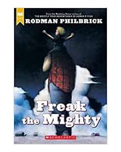 Freak the Mighty (Scholastic Gold)