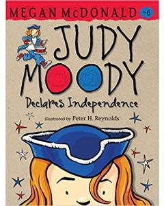 Judy Moody Declares Independence (Book 6)