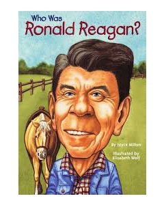 Who Was Ronald Reagan?