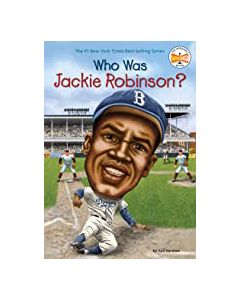 Who Was Jackie Robinson?