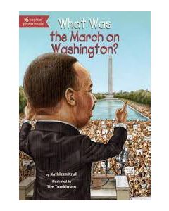 What Was the March on Washington?