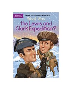 What Was the Lewis and Clark Expedition?