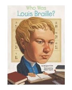 Who Was Louis Braille?
