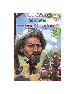 Who Was Frederick Douglass?