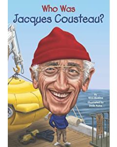 Who Was Jacques Cousteau?