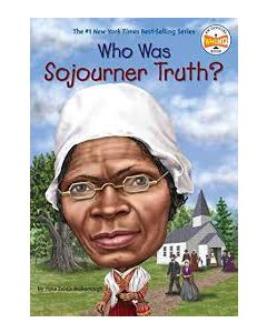 Who Was Sojourner Truth?