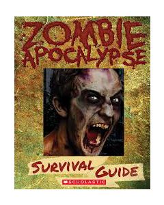 Zombie Apocalypse Survival Guide