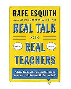 Real Talk for Real Teachers