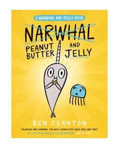 Peanut Butter and Jelly (a Narwhal and Jelly Book #3)