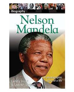 DK Biography: Nelson Mandela: A Photographic Story of a Life