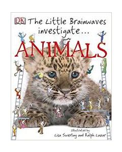 The Little Brainwaves Investigate... Animals