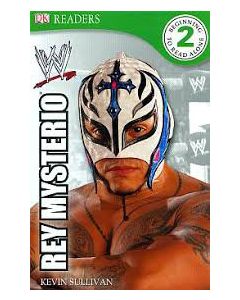 DK Reader Level 2 Wwe: Rey Mysterio