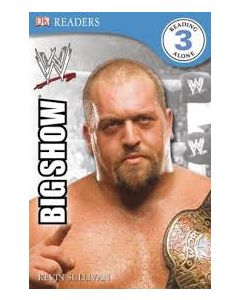 DK Reader Level 3 WWE: The Big Show