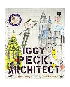 Iggy Peck, Architect