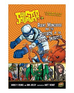Agent Mongoose and the Attack of the Giant Insects: Book 15
