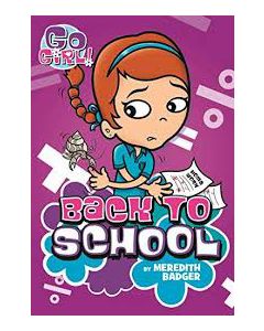 Go Girl #10: Back to School