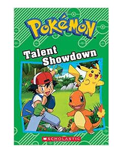 Talent Showdown (Pok‚àö¬©mon Classic Chapter Book #8)