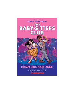 Logan Likes Mary Anne! (The Baby-Sitters Club Graphic Novel #8)  (The Baby-Sitters Club Graphic Novels)