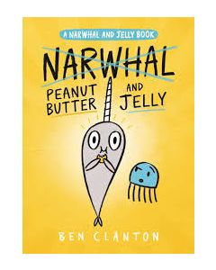 Narwhal and Jelly: Peanut Butter and Jelly