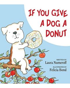 IF YOU GIVE A DOG A DONUT