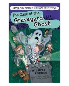 The Case of the Graveyard Ghost
