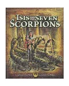 Isis and the Seven Scorpions (Egyptian Myths)