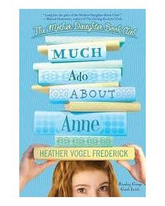 Much Ado about Anne (Reprint)
