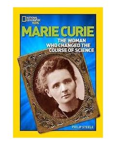 Marie Curie: The Woman Who Changed the Course of Science