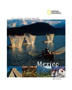 National Geographic Countries of the World: Mexico