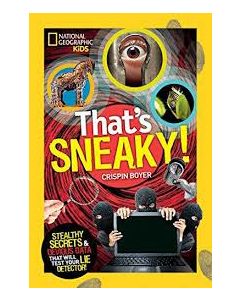 That's Sneaky: Stealthy Secrets and Devious Data That Will Test Your Lie Detector