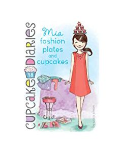 Mia Fashion Plates and Cupcakes