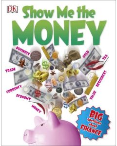 Show Me the Money: Big Questions About Finance