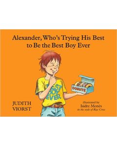 Alexander| Who's Trying His Best to Be the Best Boy Ever