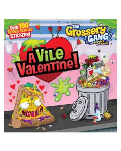 Grossery Gang: A Vile Valentine