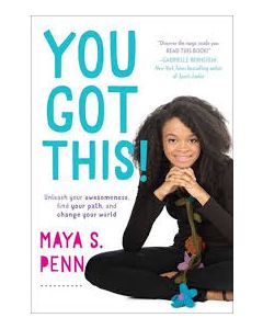 You Got This!: Unleash Your Awesomeness| Find Your Path| and Change Your World