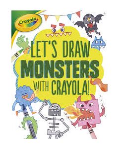 Let's Draw Monsters with Crayola (R) !