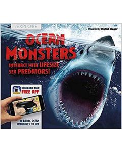 Ocean Monsters: Interact with Lifesize Sea Predators! 