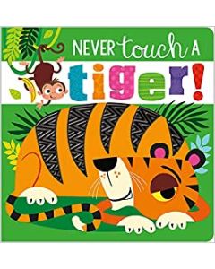NEVER TOUCH A TIGER! (BRD)