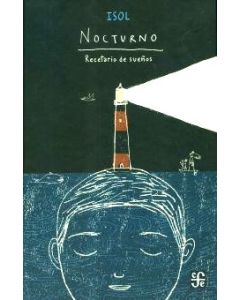 Nocturno. Recetario de sueños