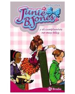 JUNIE B. JONES 15 Y EL CUMPLEA‚àö√´OS NO MUY FELIZ