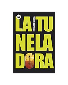 La Tuneladora