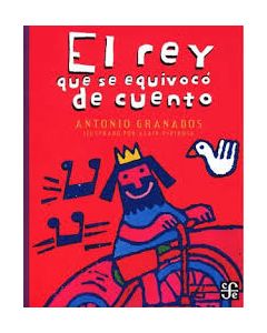 El rey que se equivocó de cuento