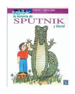 La Historia de Sputnik y David